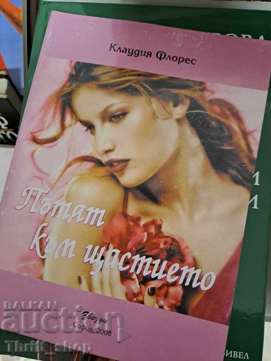 The Way to Happiness Claudia Flores