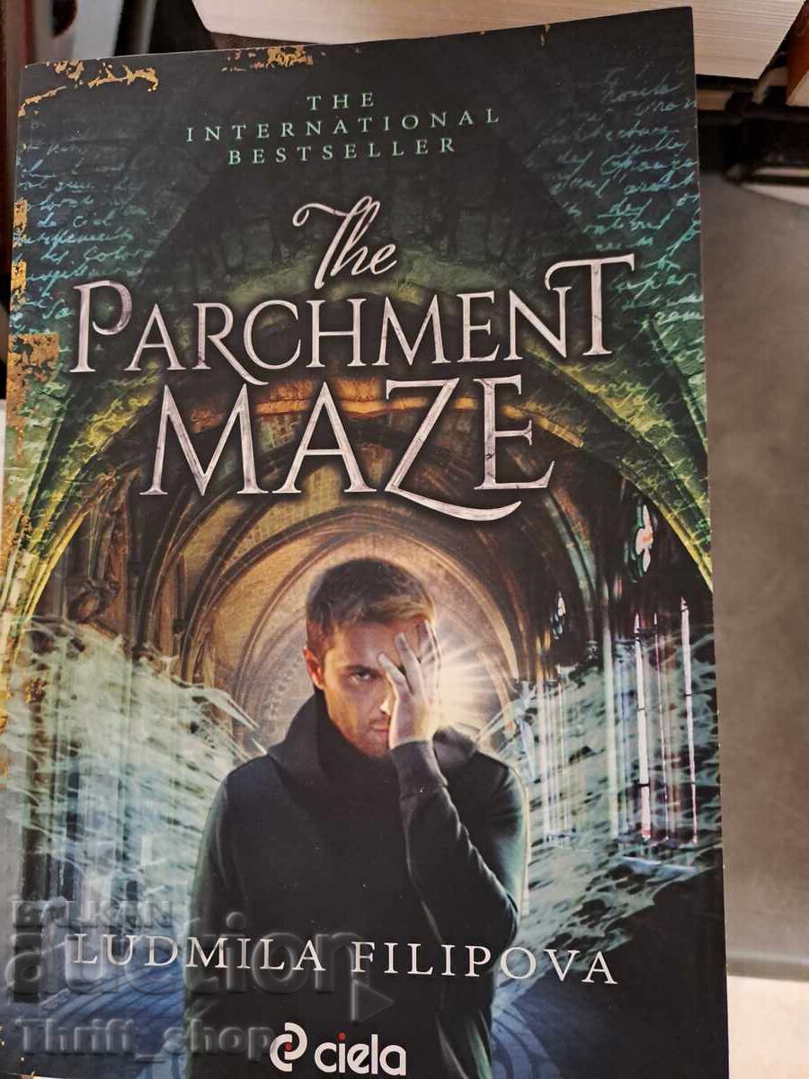 Labirintul de pergament Ludmila Filipova Labirintul de pergament Ludmila Filipova