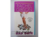 Not Another Bad Date - Rachel Gibson