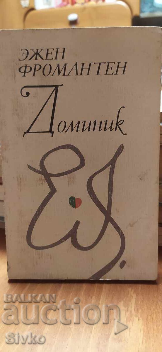 Ντομενίκ, Εζέν Φροβαντέν