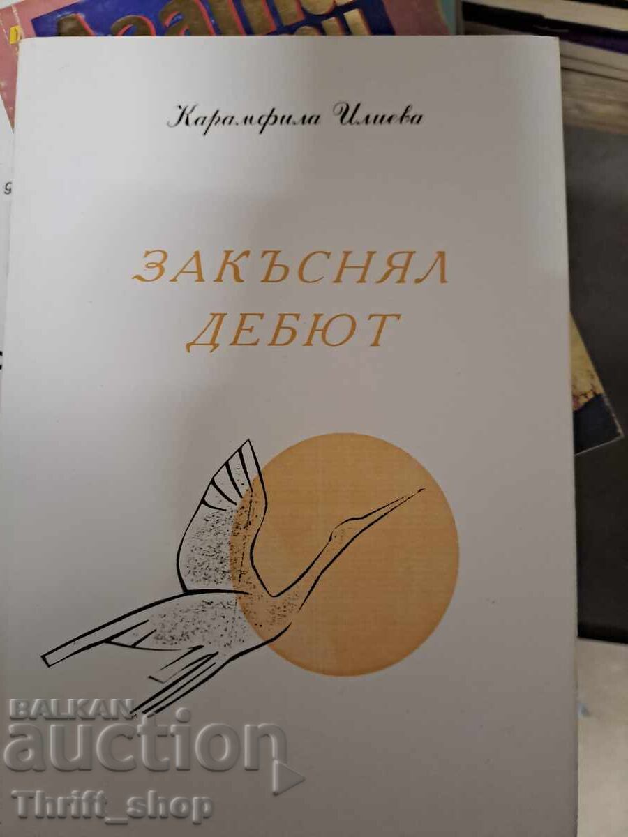 Late Debut of Karamfil Iliev