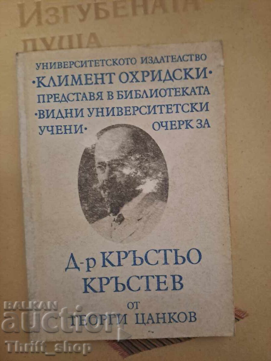 Dr. Krăstyo Krăstev de la Gheorghi Tsankov