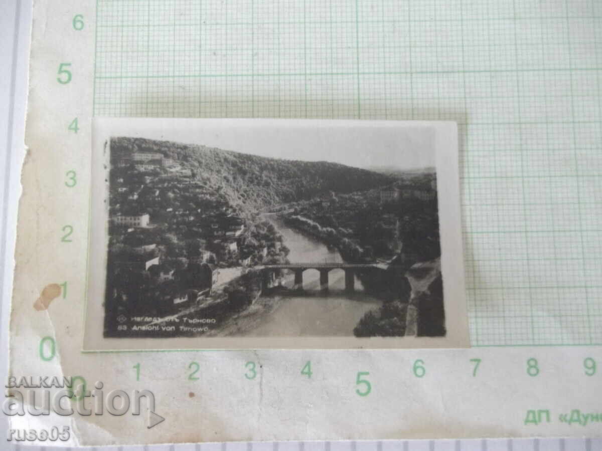 Картичка "Изгледъ отъ Търново" стара