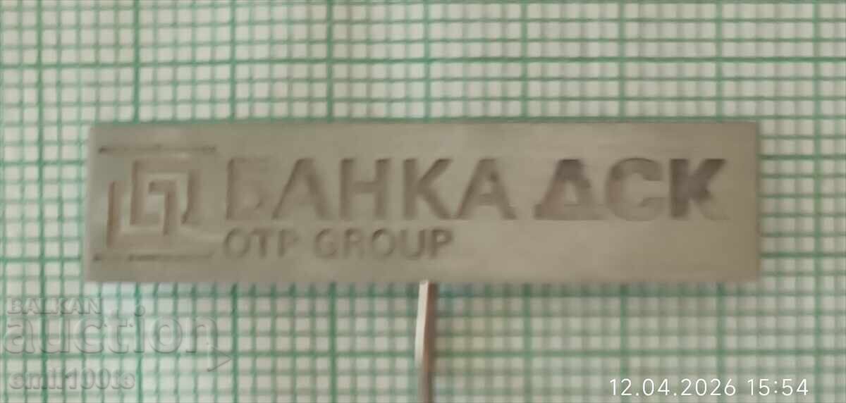DSK Bank Pin/Badge