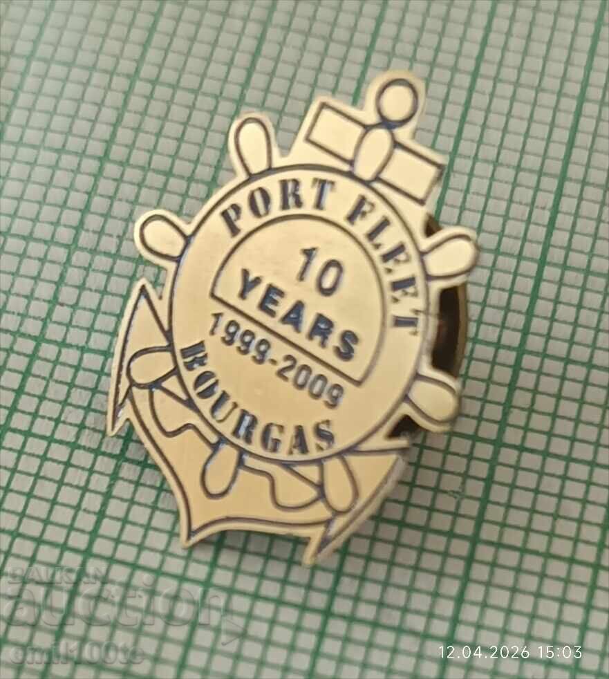 Insignă - 10 ani Flota Portuară Burgas cu preț € 1.50 | 2.93 BGN