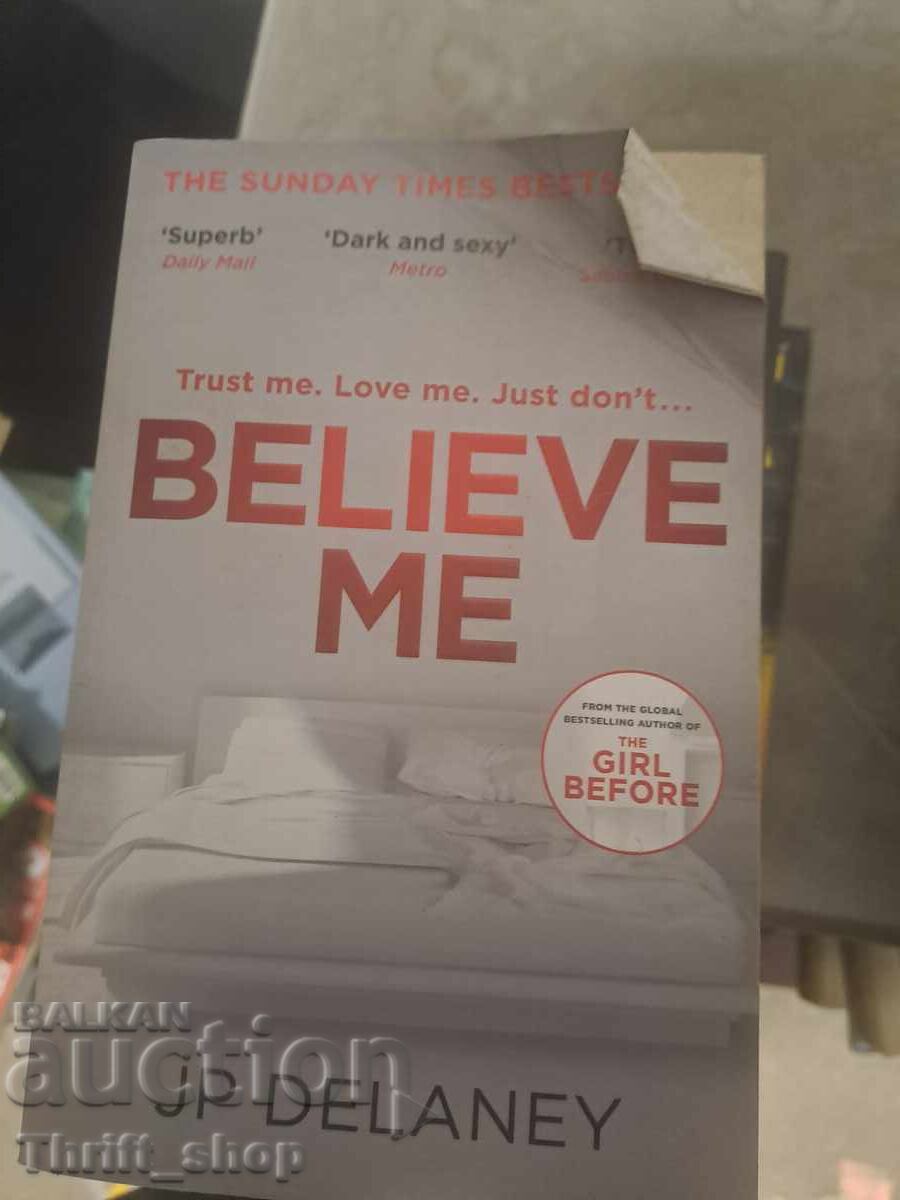 Πίστεψέ με, Τζ. Ντιλέινι