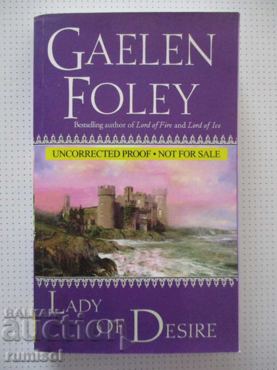 Lady of Desire - Gaelen Foley