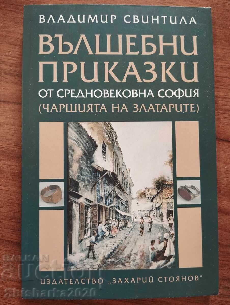 Povești magice din Sofia medievală