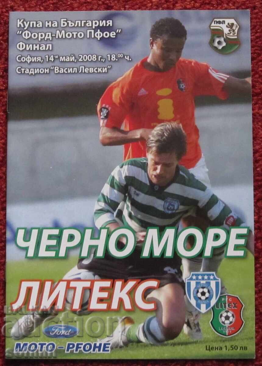 Program fotbal Cerno More Litex Cupa Bulgariei 2008