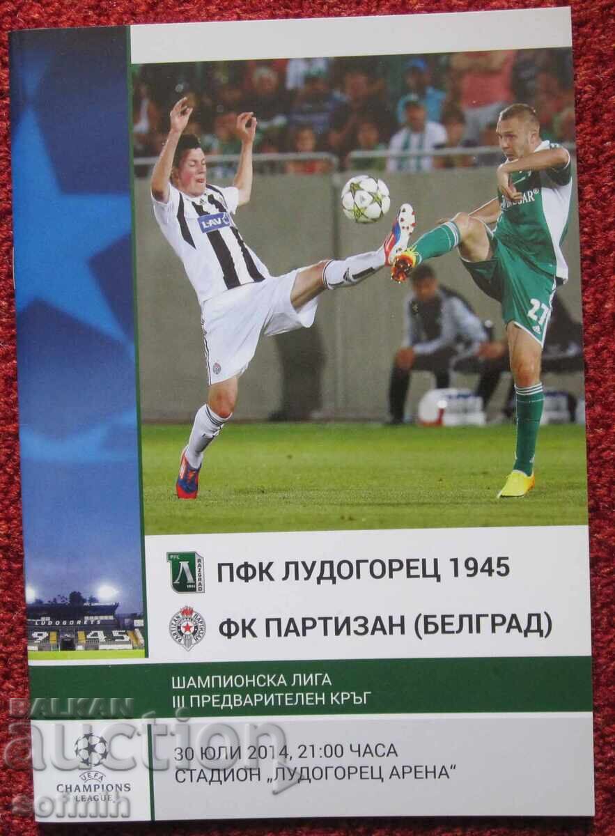Program fotbal Ludogoreț Partizan