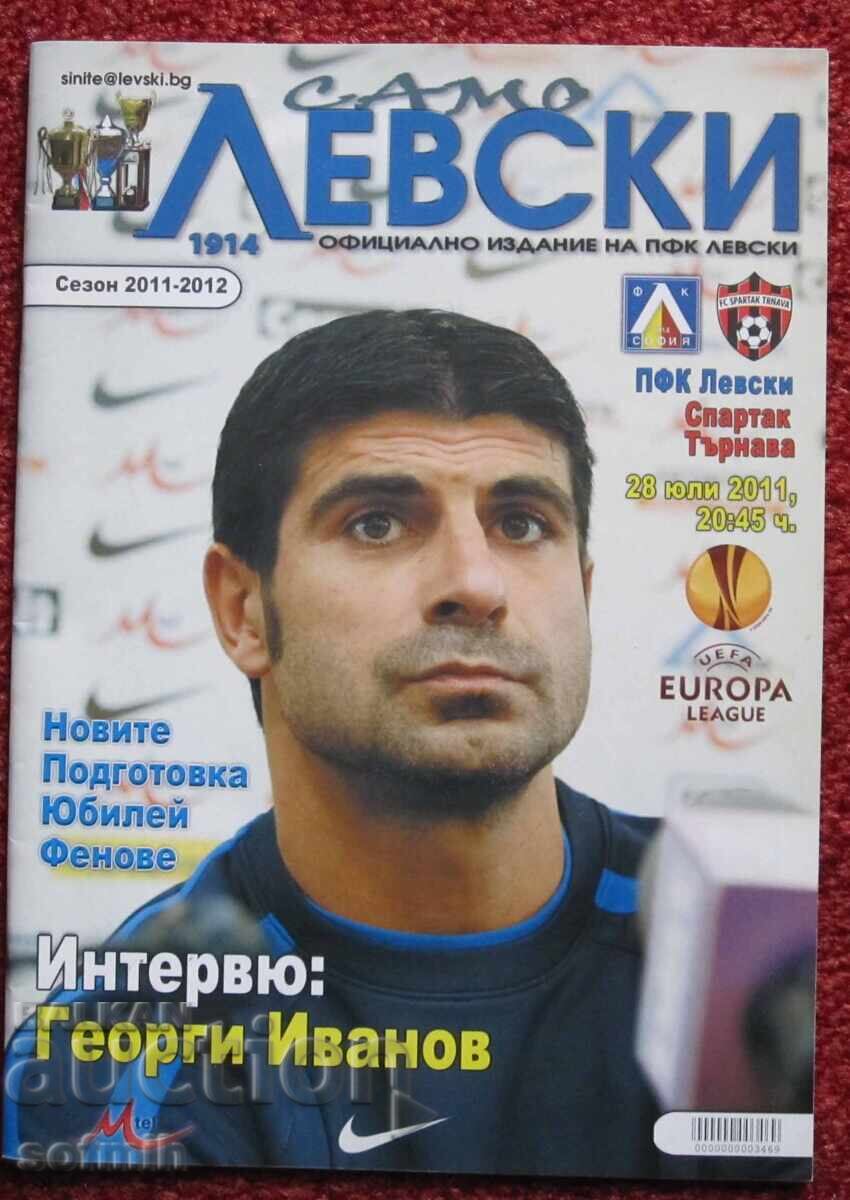 Program fotbal Levski Spartak Trnava