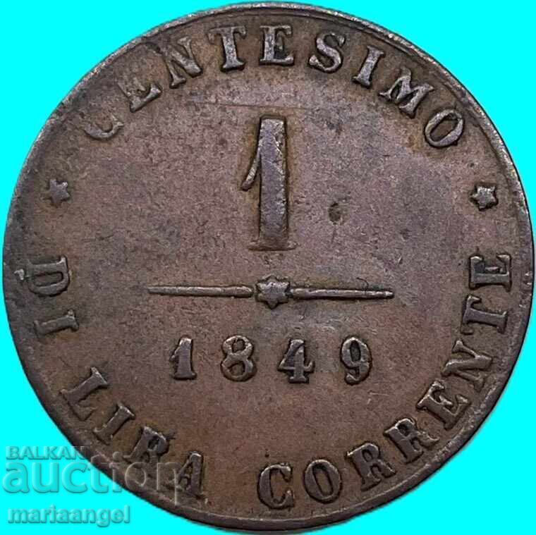 Livrarea 1 centesimo 1849 Italia Veneția - denumire rară „One”