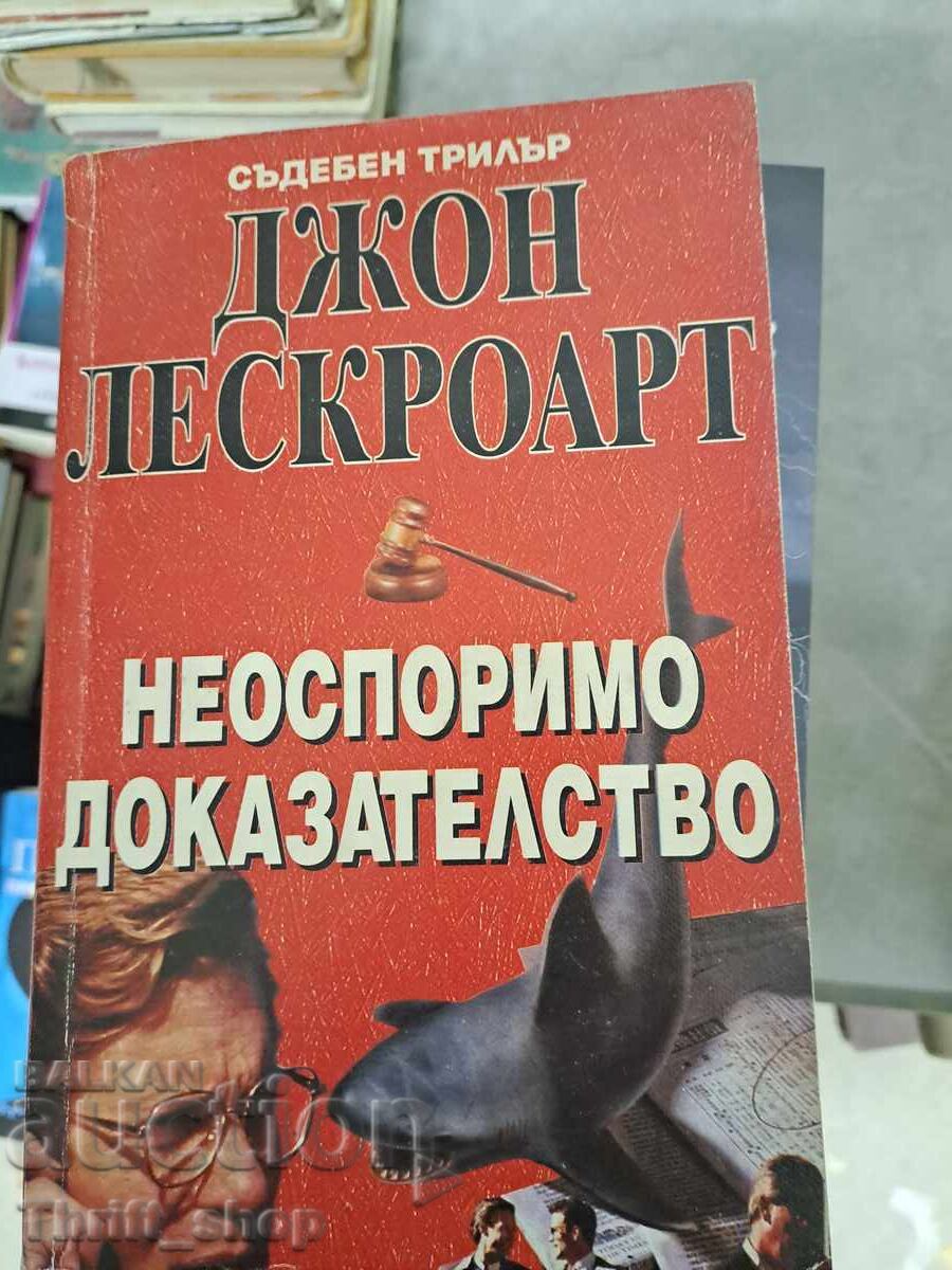 Indisputable proof John Lescroart