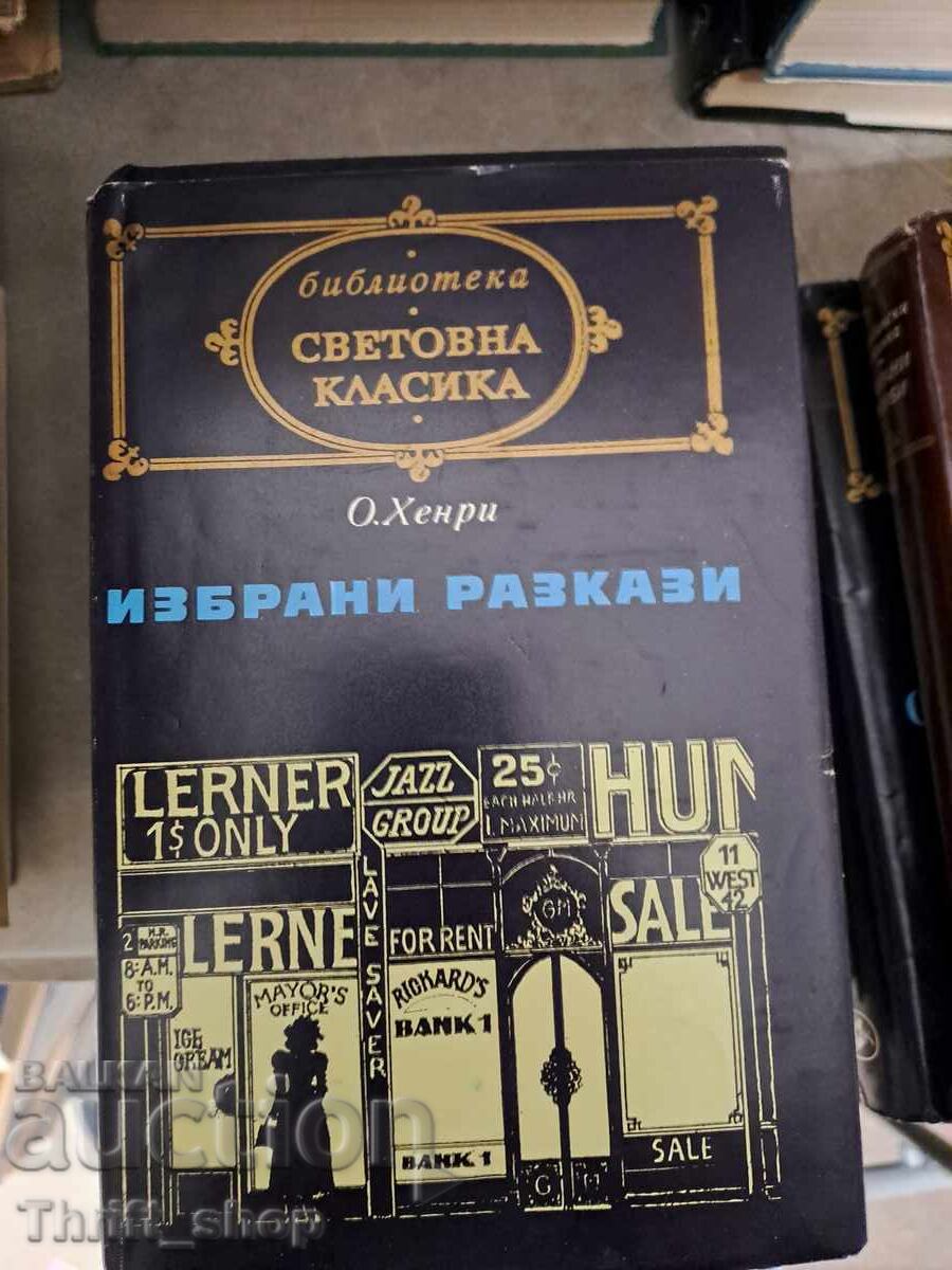Clasici universali - O. Henry - povestiri alese