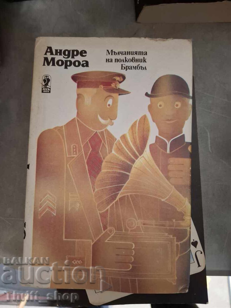 Tăcerile colonelului Bramble André Maurois