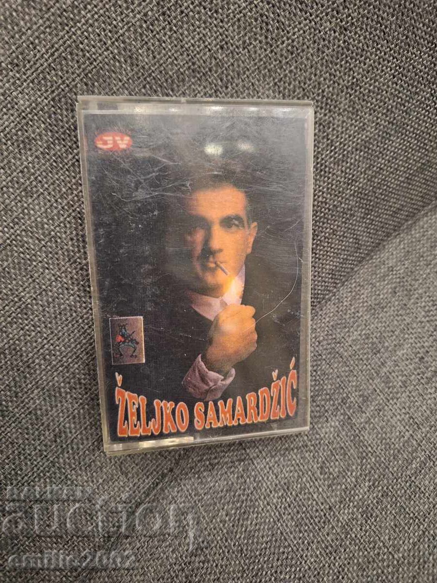 Casetă audio - Zeljko Samardzic