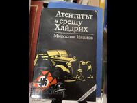 Tentativa de asasinat împotriva lui „Heydrich” Miroslav Ivanov