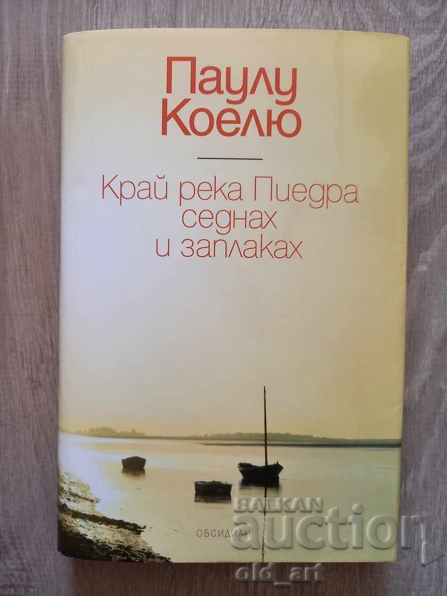 Carte - Paulo Coelho, Lângă râul Piedra am șezut și am plâns