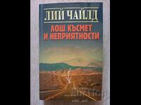 Carte - Lee Child, Ghinion și necazuri