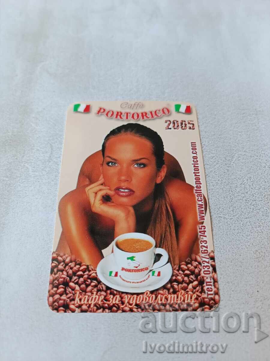 Ημερολόγιο τσέπης Caffe PORTORICO 2005