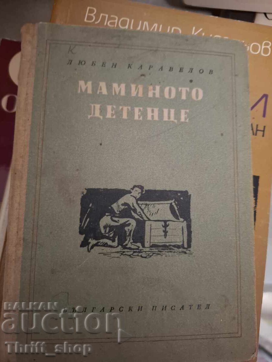 Copilul mamei, Liuben Karavelov