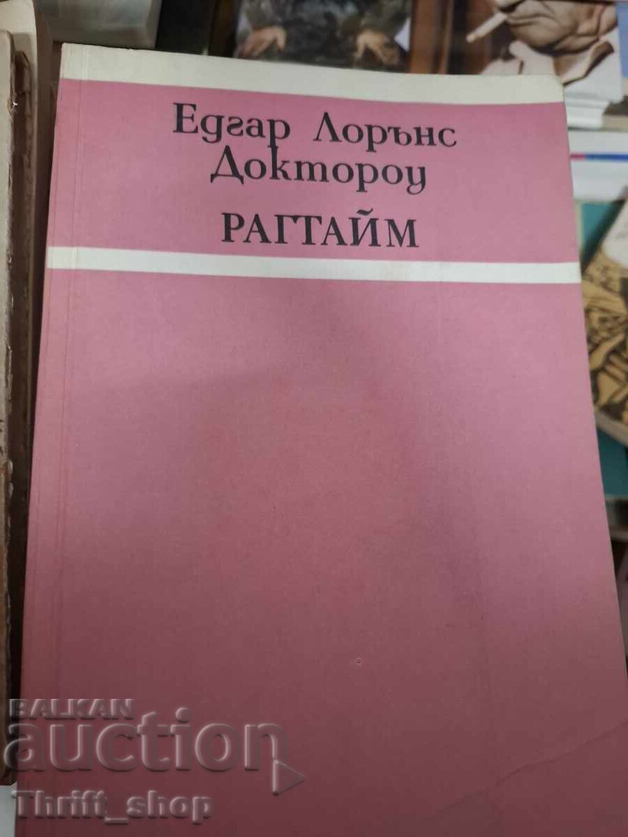 Ragtime Edgar Lawrence Doctorow