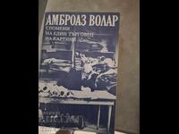 Memoirs of a painting merchant Ambrose Volar