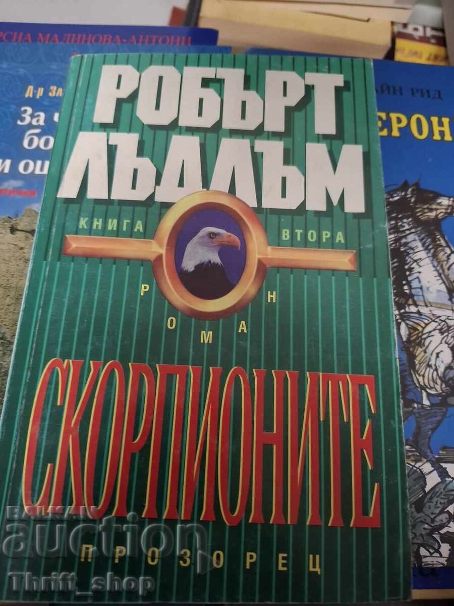 Scorpionii, cartea a doua, Robert Ludlum