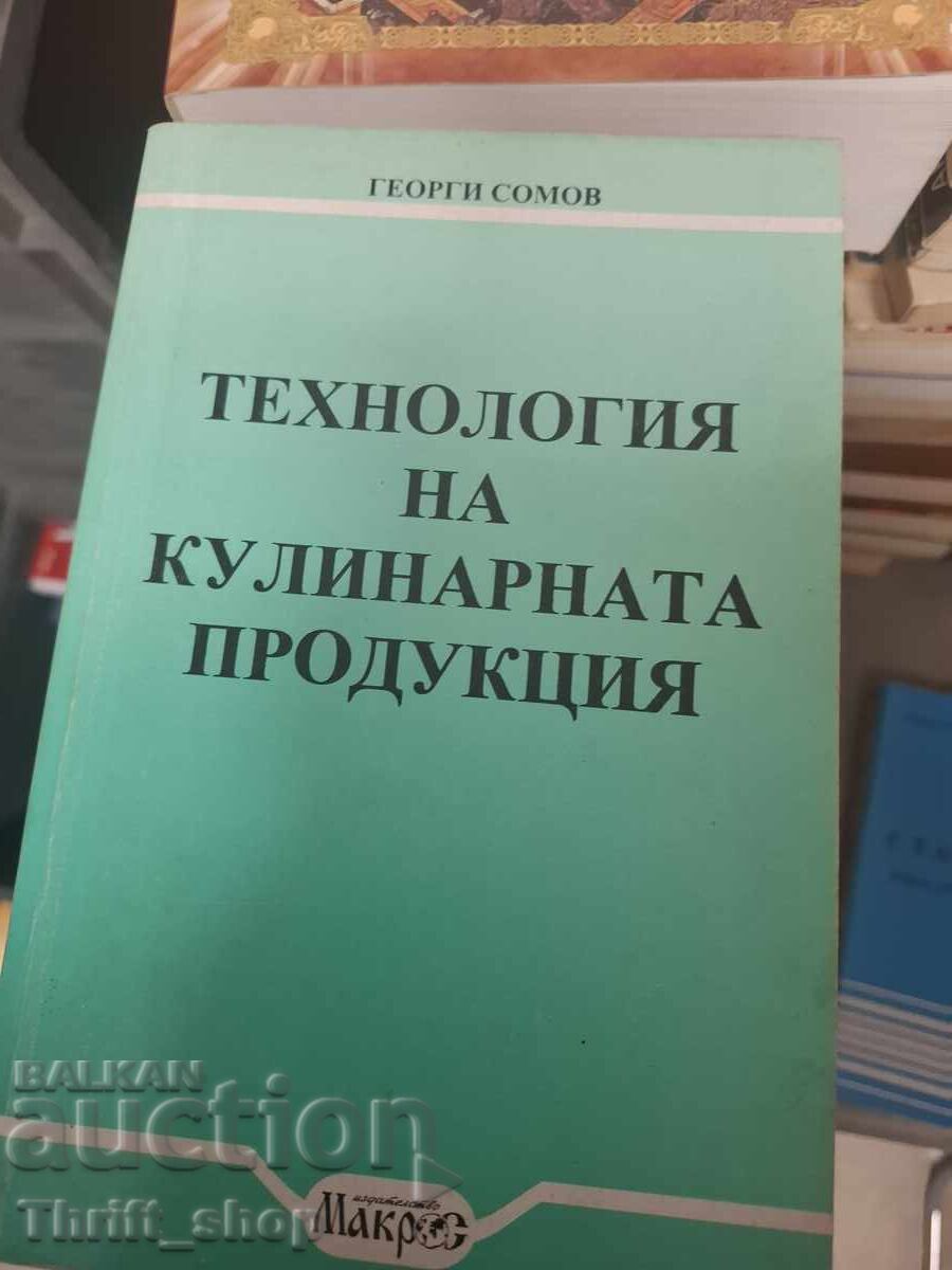 Tehnologia producției culinare Gheorgi Somov