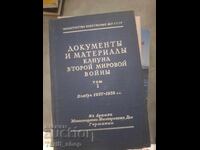 Documente și materiale din ajunul celui de-al Doilea Război Mondial, volumul 1