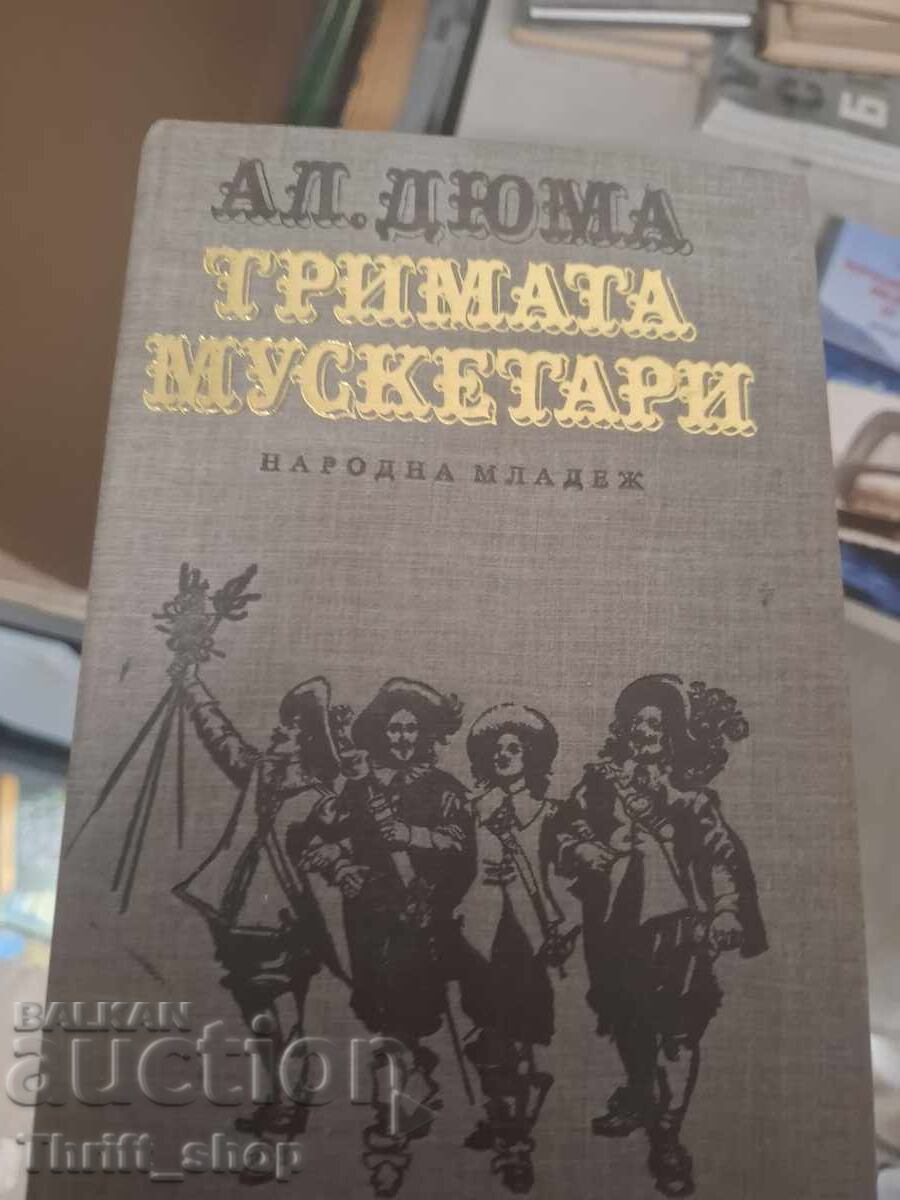 Cei trei mușchetari Al. Dumas