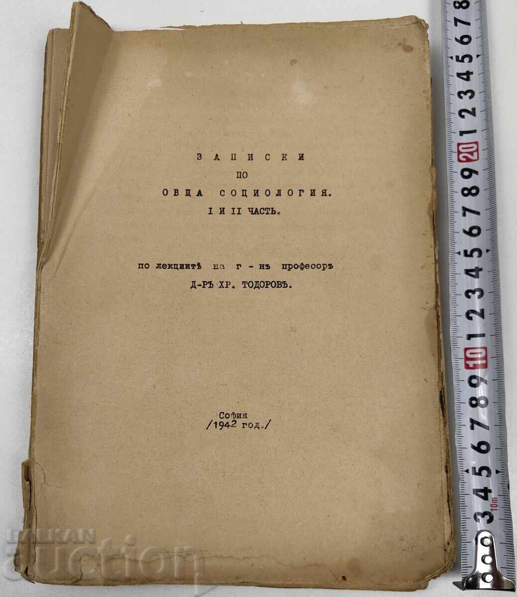 1942 NOTE DE CURS DE SOCIOLOGIE GENERALĂ PĂRȚILE 1 ȘI 2