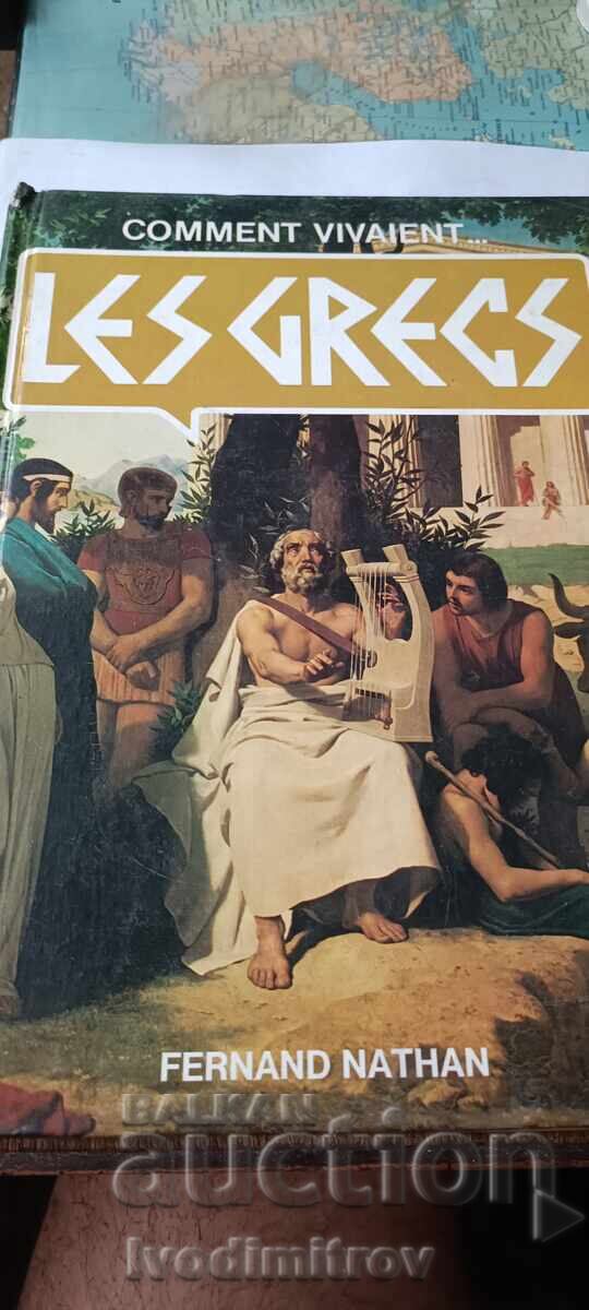 Les Grecs - Fernand Nathan 1977