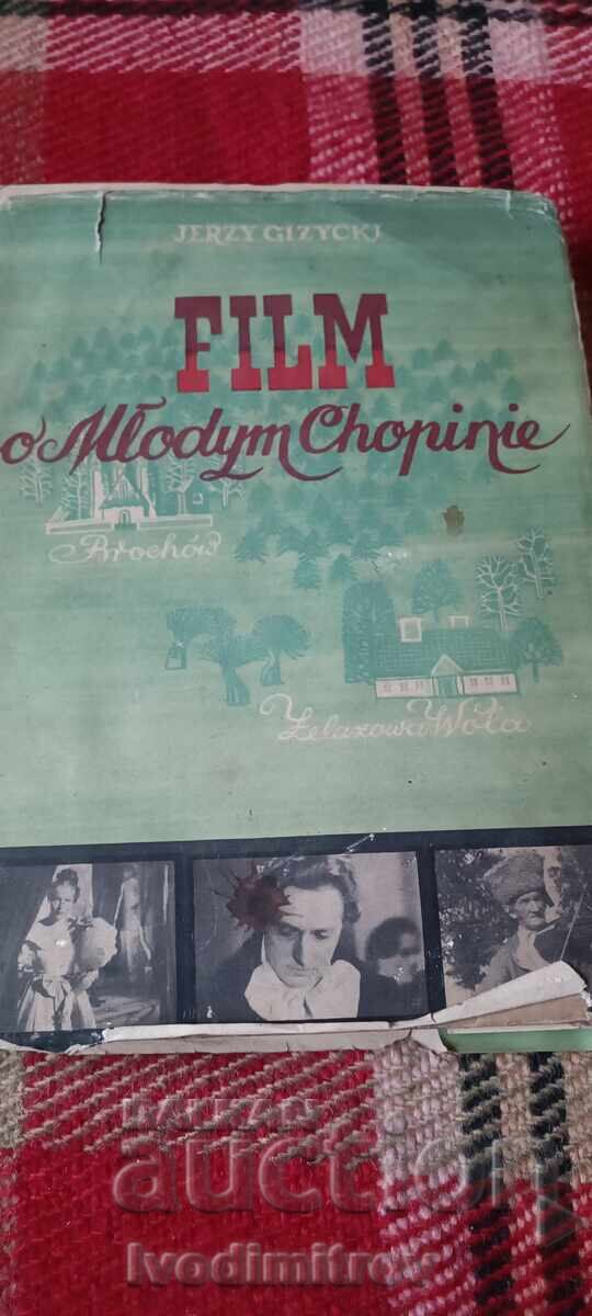 Film about Young Chopin - Jerzy Gizycki 1953