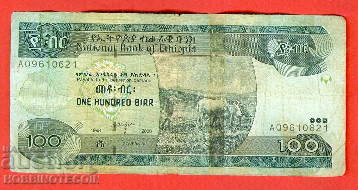 ETIOPIA ETHIOPIA 100 Birr emisiune 1998 - 2006