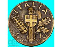 10 Centesimi 1939 Italia Fascismul Victor Emmanuel III Bronz