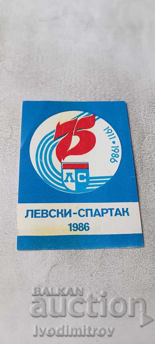 Calendar 75 ani Levski Spartak 1911 - 1986