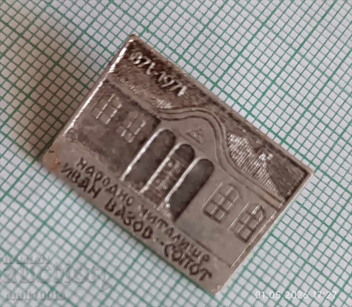 Insignă - 100 de ani de la înființarea Casei de Cultură Ivan Vazov Sopot cu preț € 1.00 | 1.96 BGN