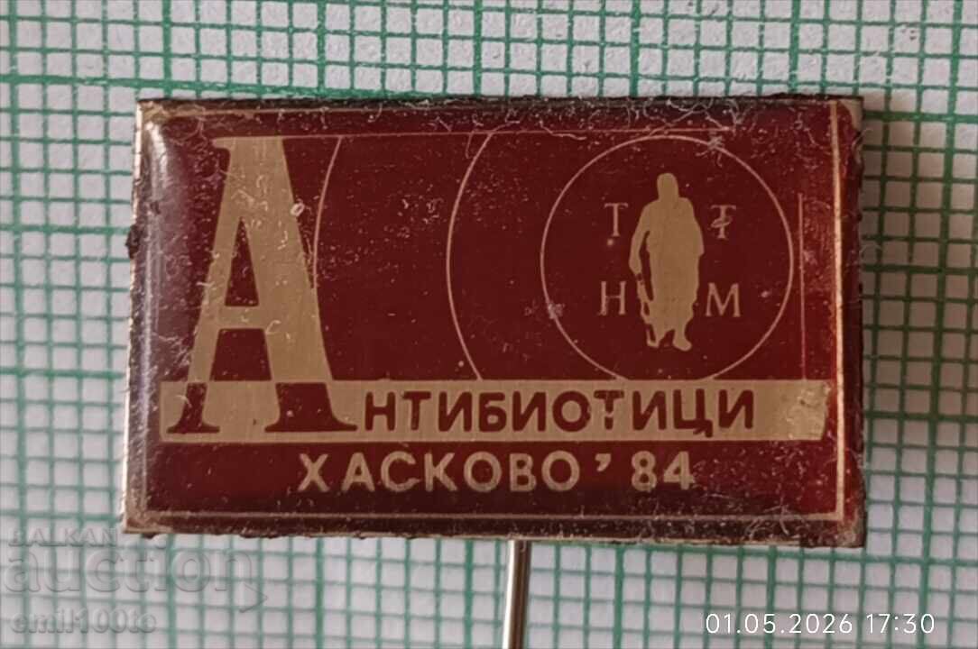Insignă - TNTM Antibiotice Haskovo 84 cu preț € 0.50 | 0.98 BGN