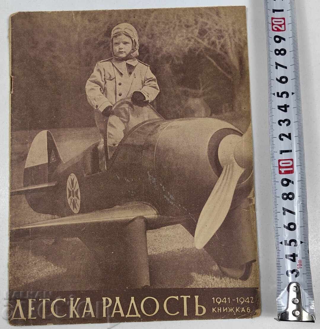 1941-1942 SIMEON AL II-LEA AVION REVISTA DETSKA RADOST NUMĂRUL 6