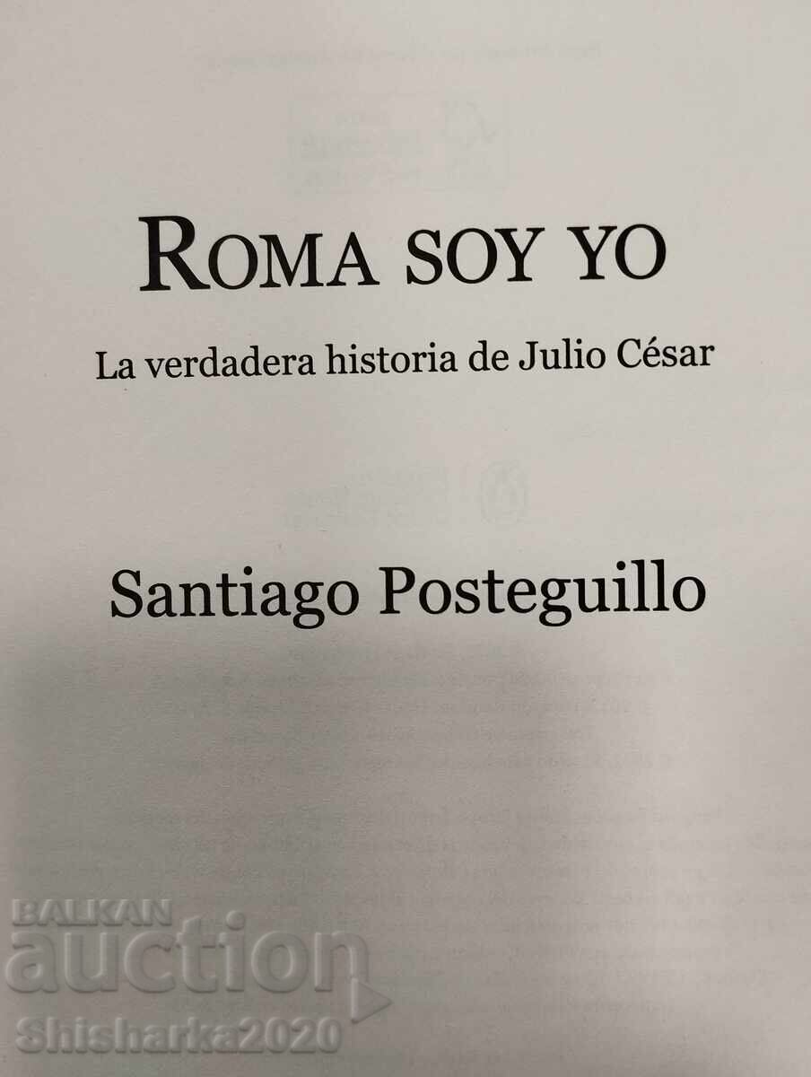 Roma Soy Yo - Santiago Posteguillo με τιμή € 20.00 | 39.12 BGN