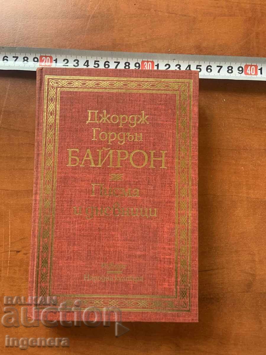 GEORGE GORDON - BYRON LETTERS AND DIARIES 1985