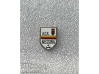 Football pin Italy Football Club MESSINA