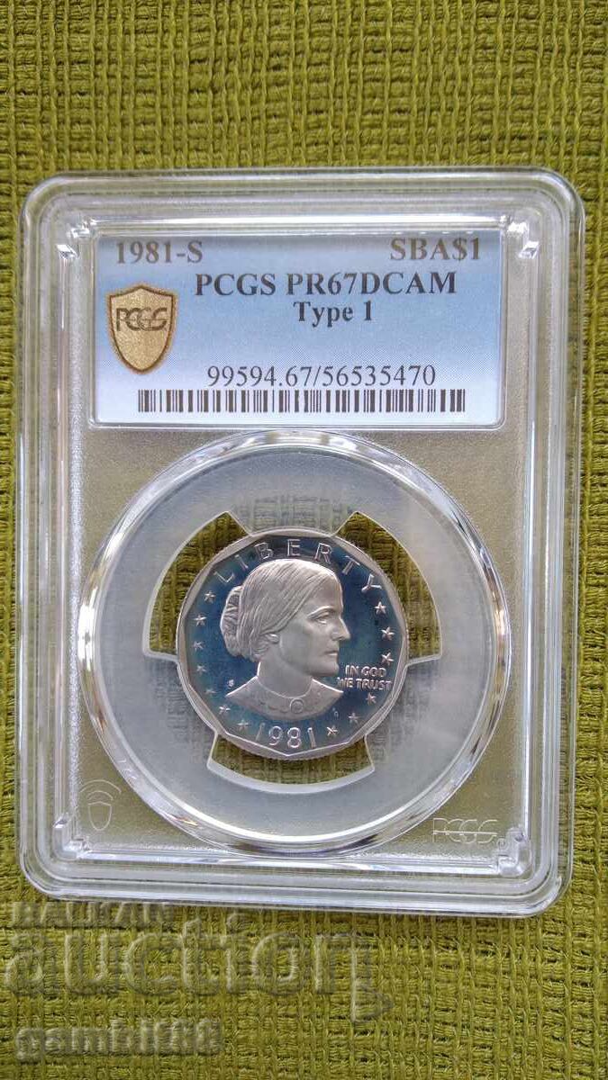 1 dolar 1981 S SUA Susan B. Anthony - Gradat PR67DCAM PCGS - 7