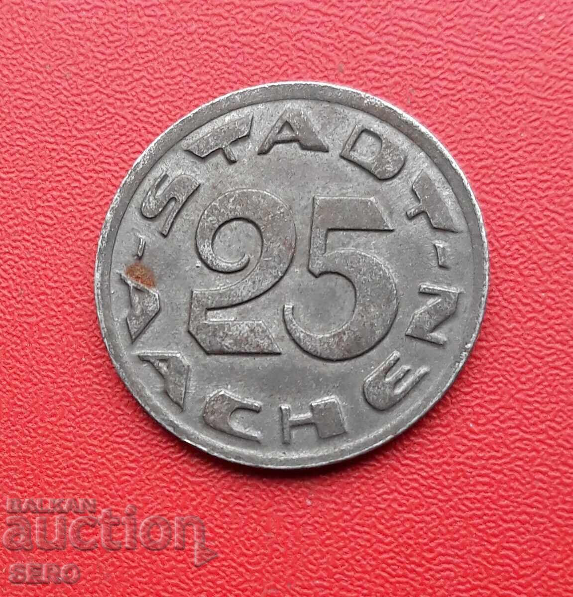 Germania-S.Rhine-Westphalia-Aachen-25 pfennig 1920-ext. conservat