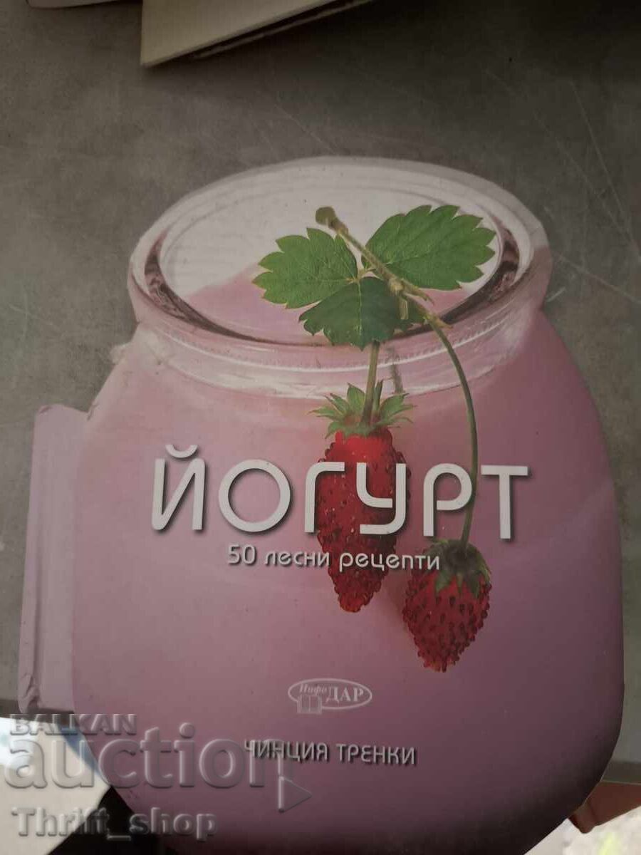 Iaurt 50 de rețete ușoare