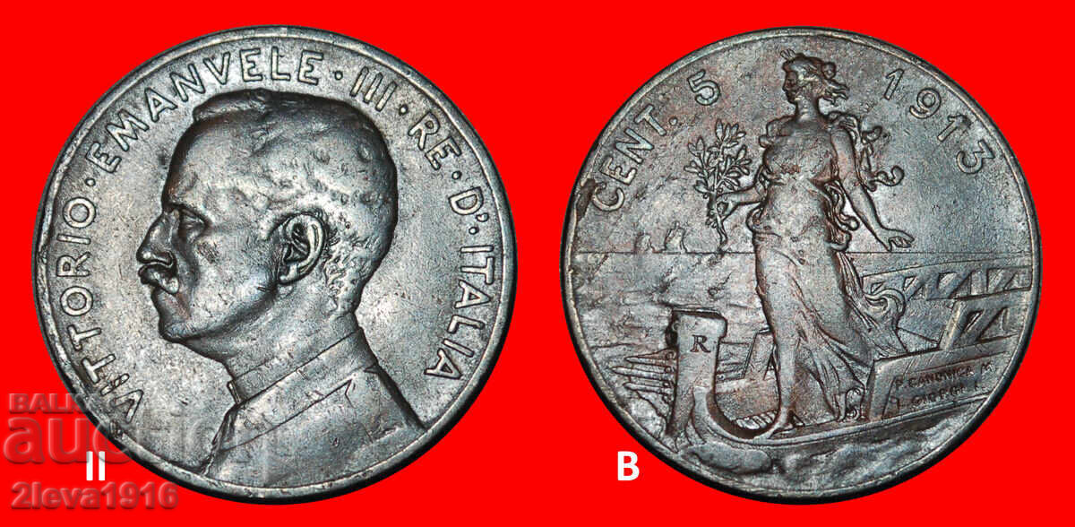 КОРАБ (1908-1918): ИТАЛИЯ★5 ЧЕНТЕЗИМИ 1913R! МОНЕТА НА ОТКРИТИЕТО