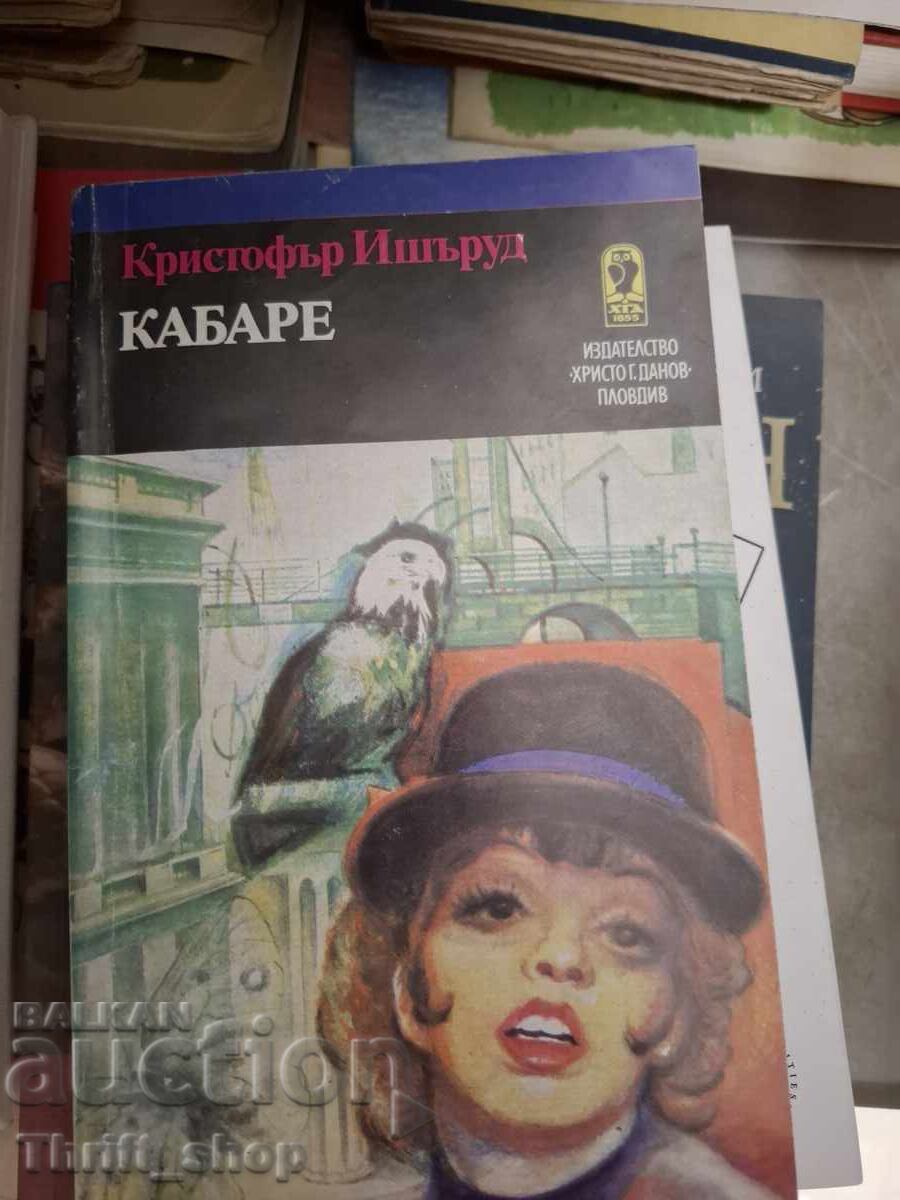 Cabaretul Christopher Isherud