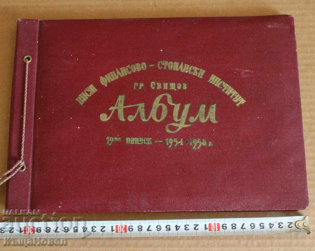 1958 ALBUM SVIȘTOV INSTITUT ACADEMIE UNIVERSITATE ECONOMICĂ