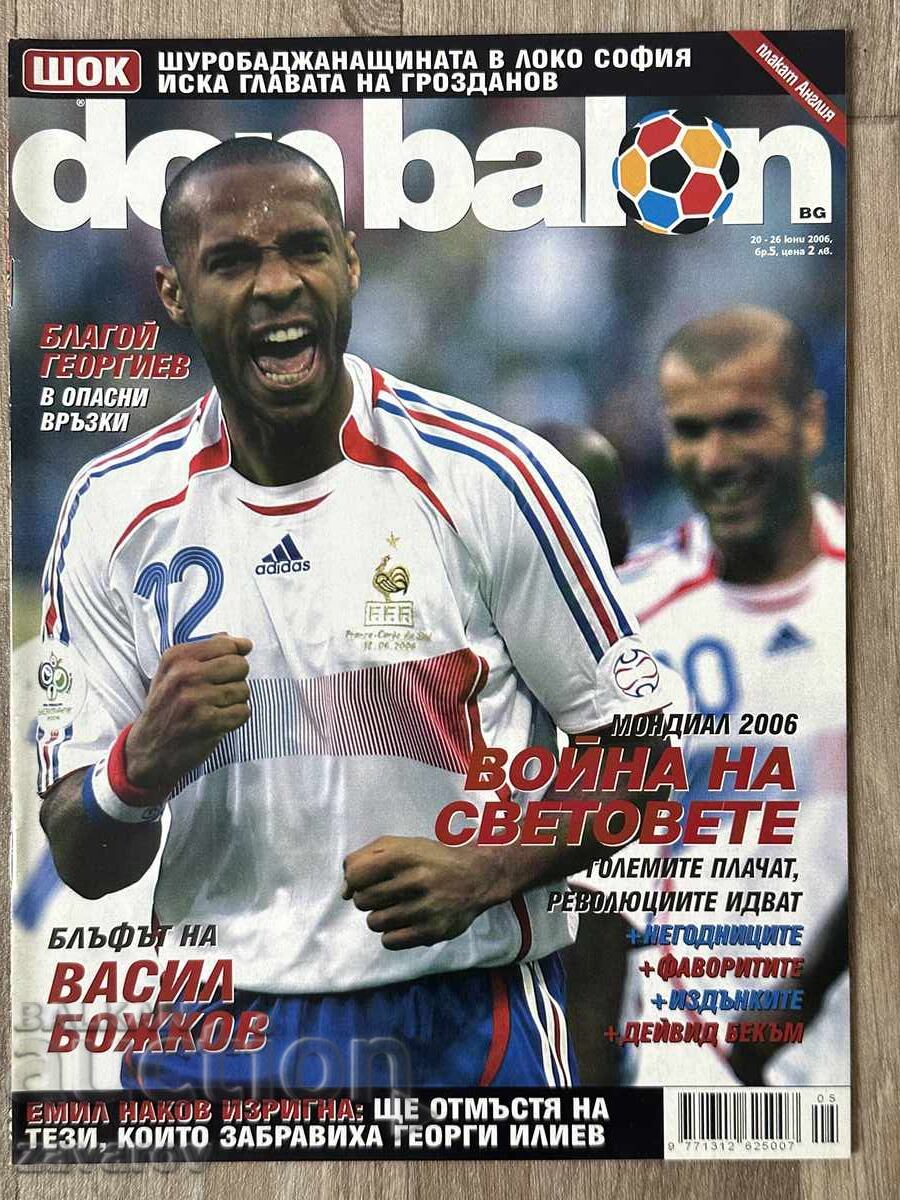 Mondial 2006 Don Balon Fotbal Campionatul Mondial Anglia